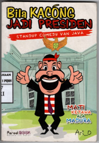 Image of Bila Kacong Jadi Presiden