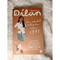 Image of Dilan Bagian Kedua - Dia Adalah Dilanku Tahun 1991