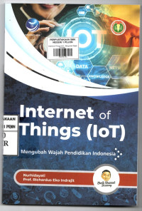 Image of Internet of Things (IoT) - Mengubah Wajah Pendidikan Indonesia