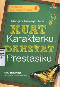 Image of Menjadi Remaja Hebat: Kuat Karakterku, Dahsyat Prestasiku