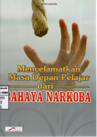 Image of Menyelamatkan Masa Depan Pelajar dari Bahaya Narkoba