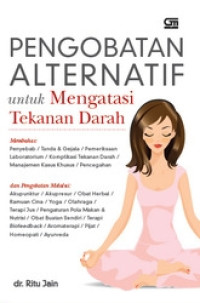 Image of Pengobatan Alternatif untuk Mengatasi Tekanan Darah