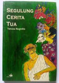 Image of Segulung Cerita Tua